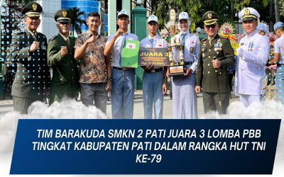 Selamat kepada Tim Barakuda SMK Negeri 2 Pati